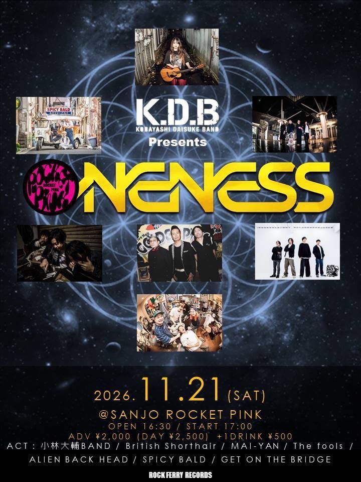 K.D.B Presents「ONENESS」のフライヤー